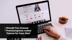Download Nulled Premiumpress Theme for Free